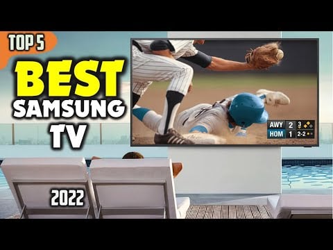 Best Samsung TV (2022) ☑️ TOP 5 Best
