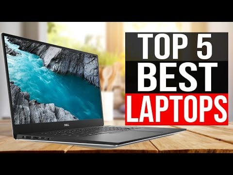 Top 5: Best Laptops 2021